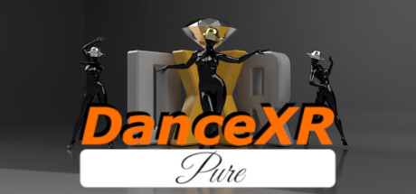 DanceXR纯洁版