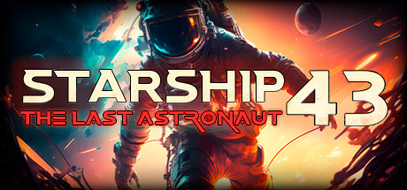 Starship 43 – 最后的宇航员 VR